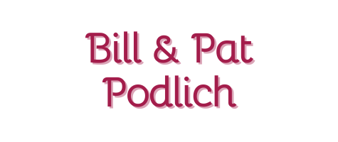 Bill & Pat Podlich