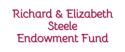 Richard and Elizabeth Steele Endowment Fund