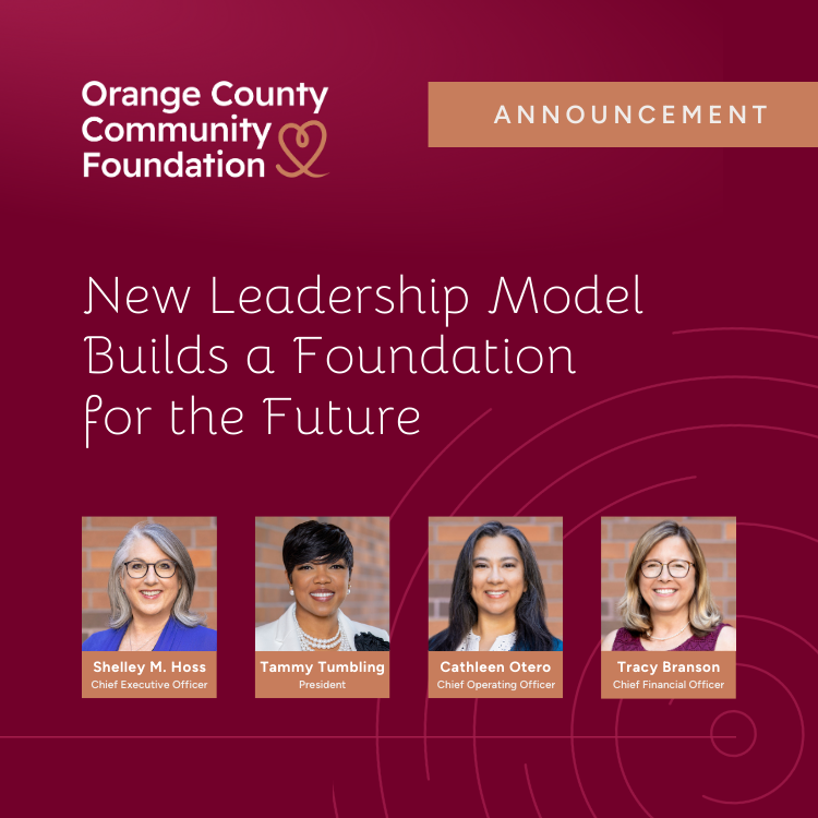 OCCF’s New Leadership Model Builds a Strong Foundation for the Future
