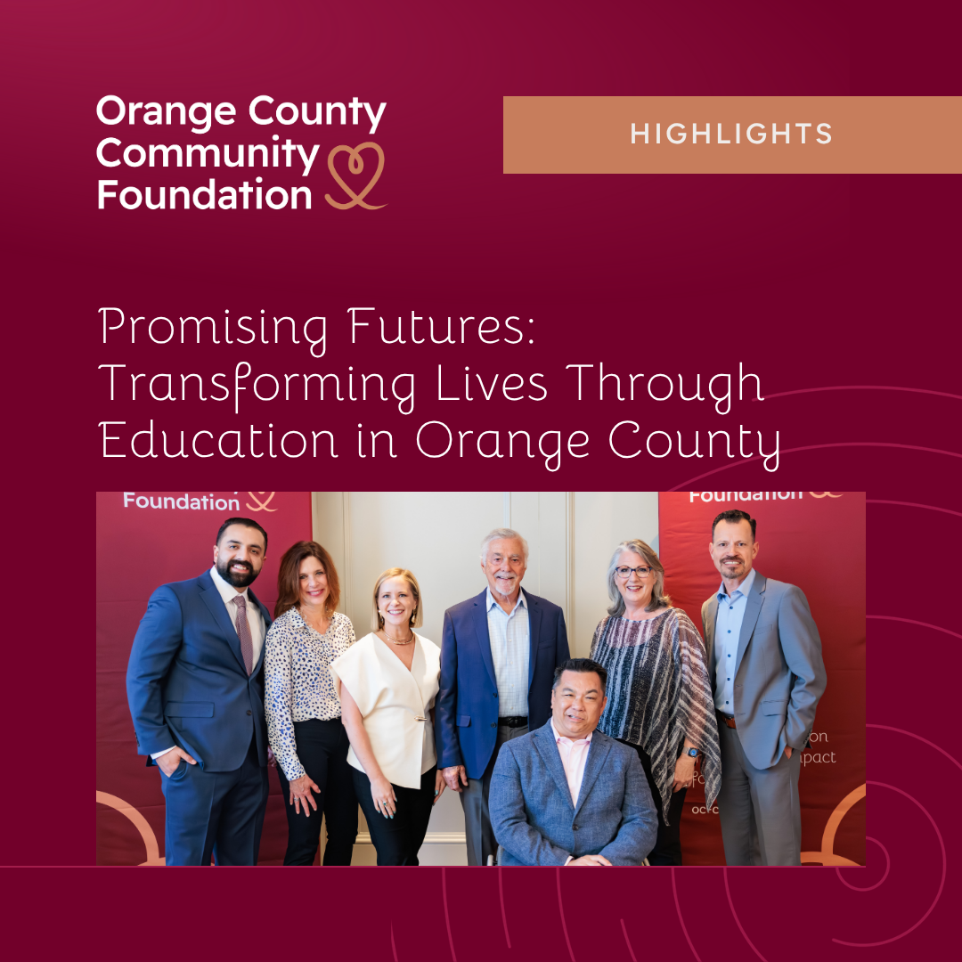Promising Futures: Transforming Lives Through Education in Orange County
