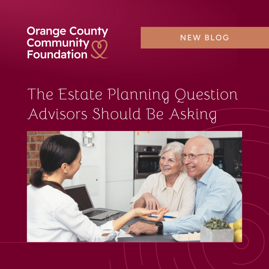 BLOG: The Estate Planning Question Advisors Should Be Asking